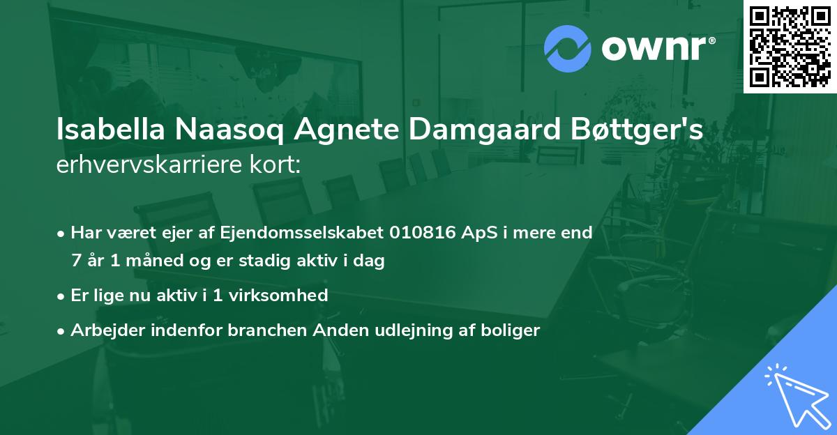Isabella Naasoq Agnete Damgaard Bøttger's erhvervskarriere kort