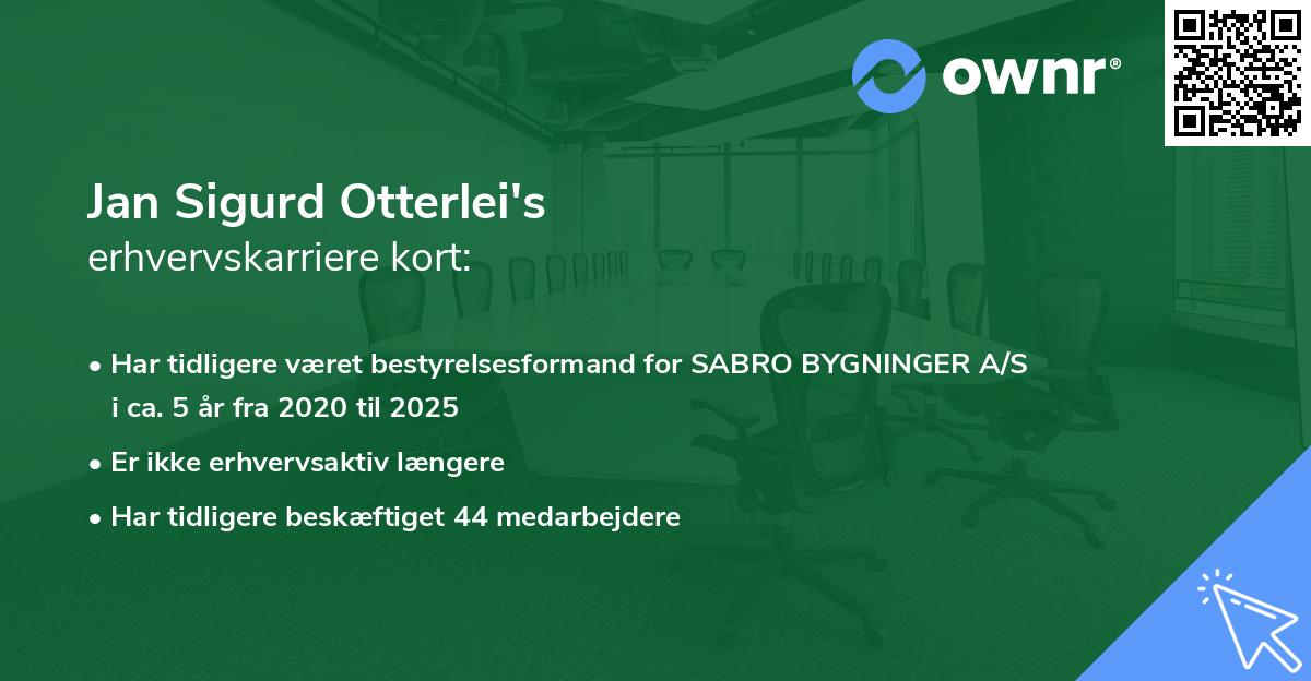 Jan Sigurd Otterlei's erhvervskarriere kort