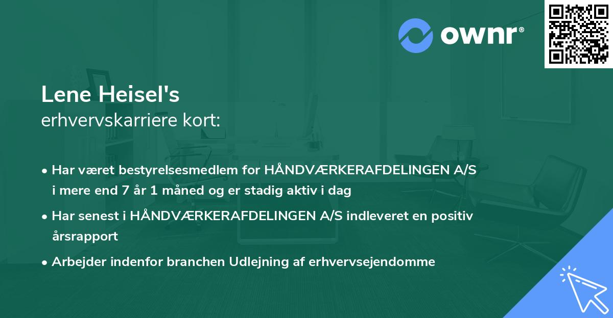 Lene Heisel's erhvervskarriere kort