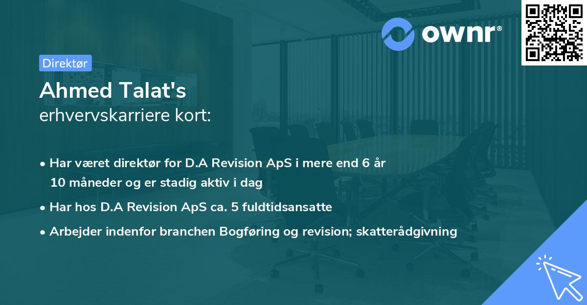 Ahmed Talat's erhvervskarriere kort