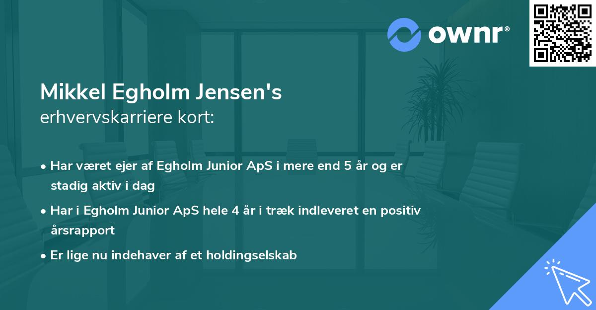 Mikkel Egholm Jensen's erhvervskarriere kort