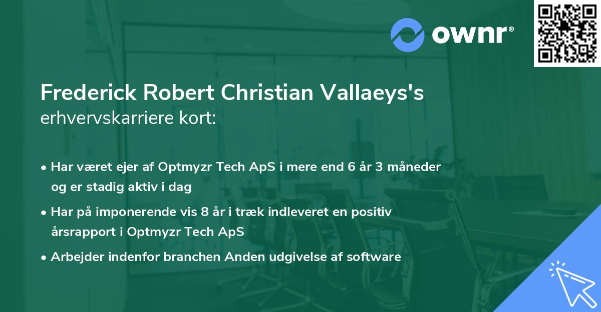 Frederick Robert Christian Vallaeys's erhvervskarriere kort