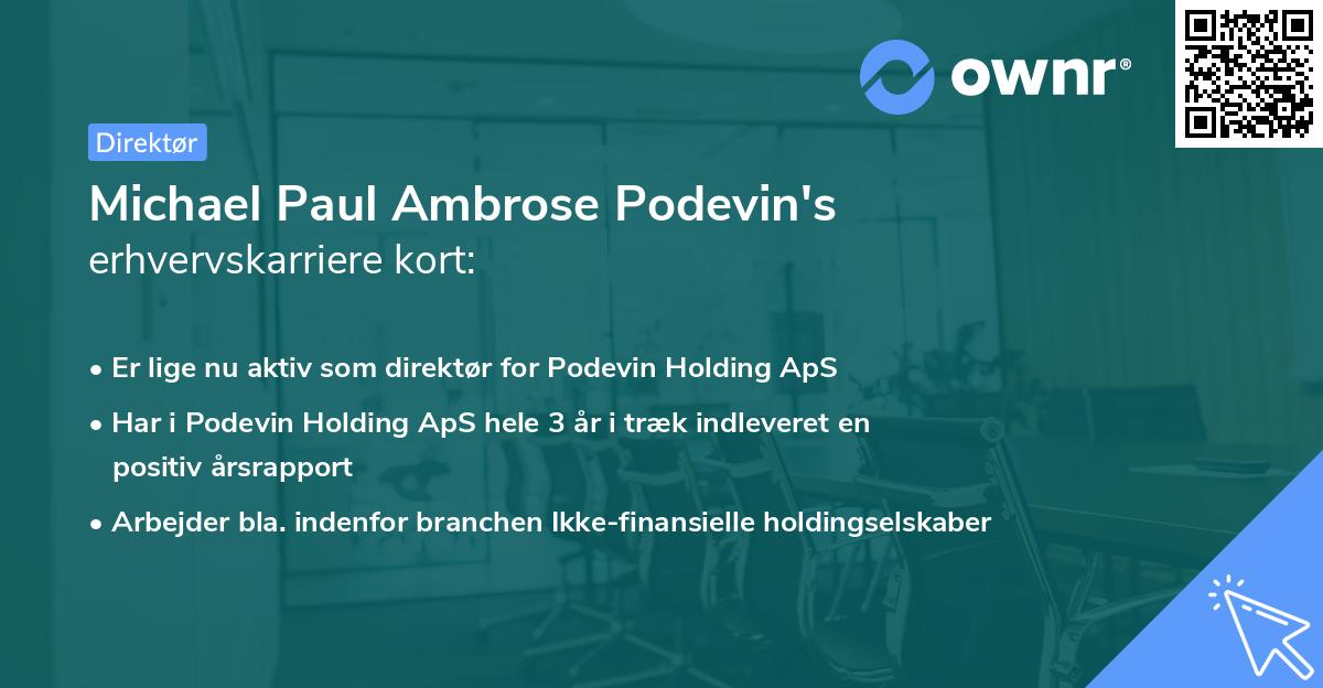 Michael Paul Ambrose Podevin's erhvervskarriere kort
