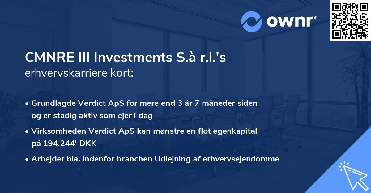 CMNRE III Investments S.à r.l.'s erhvervskarriere kort