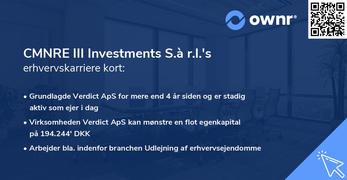 CMNRE III Investments S.à r.l.'s erhvervskarriere kort
