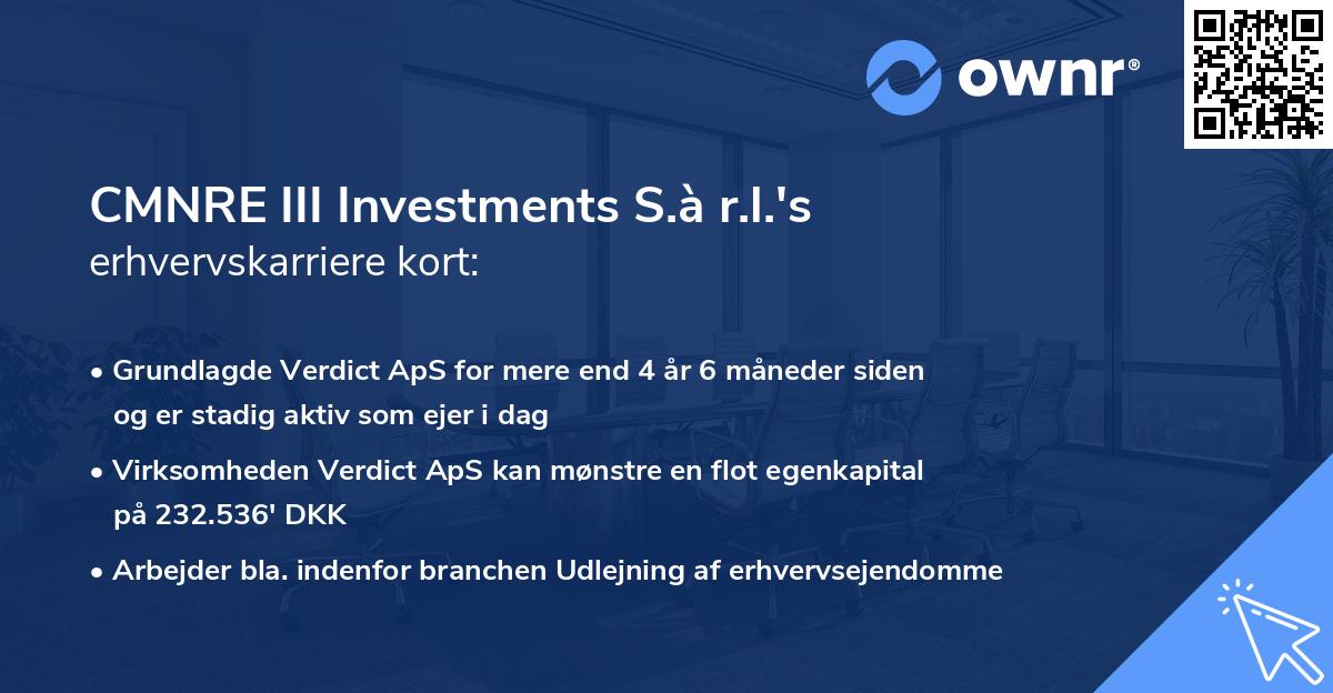 CMNRE III Investments S.à r.l.'s erhvervskarriere kort