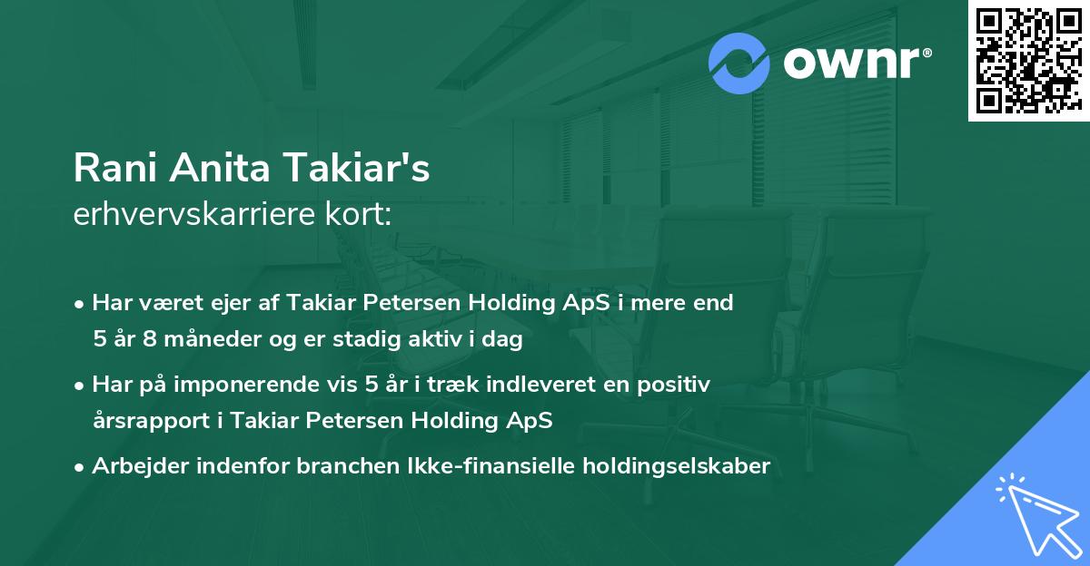 Rani Anita Takiar's erhvervskarriere kort