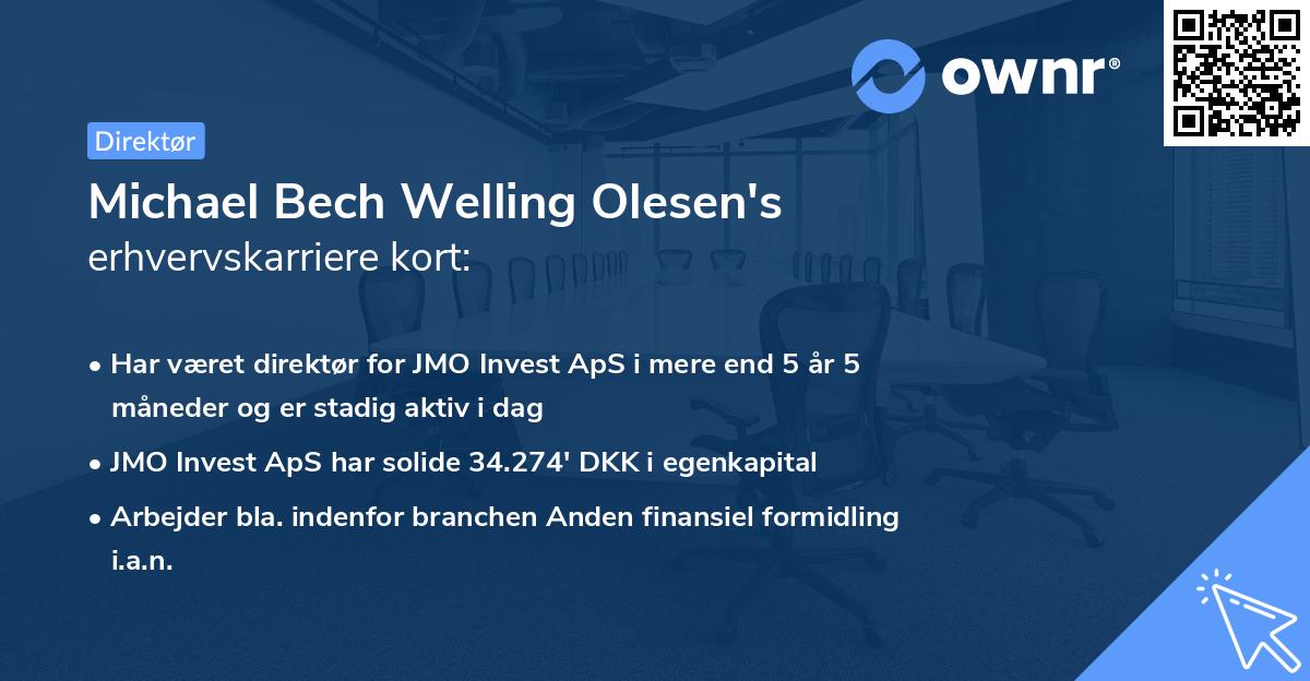 Michael Bech Welling Olesen's erhvervskarriere kort