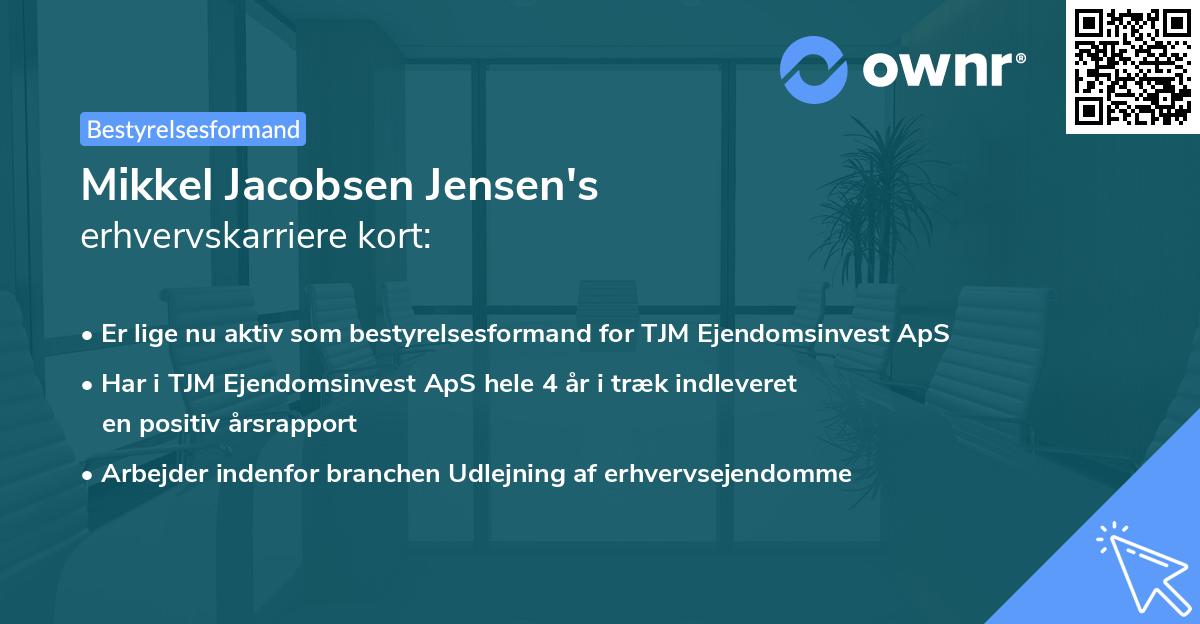 Mikkel Jacobsen Jensen's erhvervskarriere kort