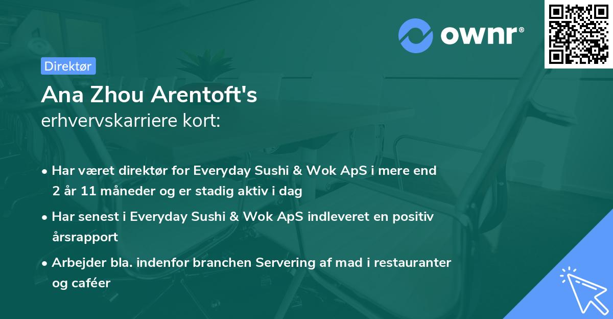 Ana Zhou Arentoft's erhvervskarriere kort