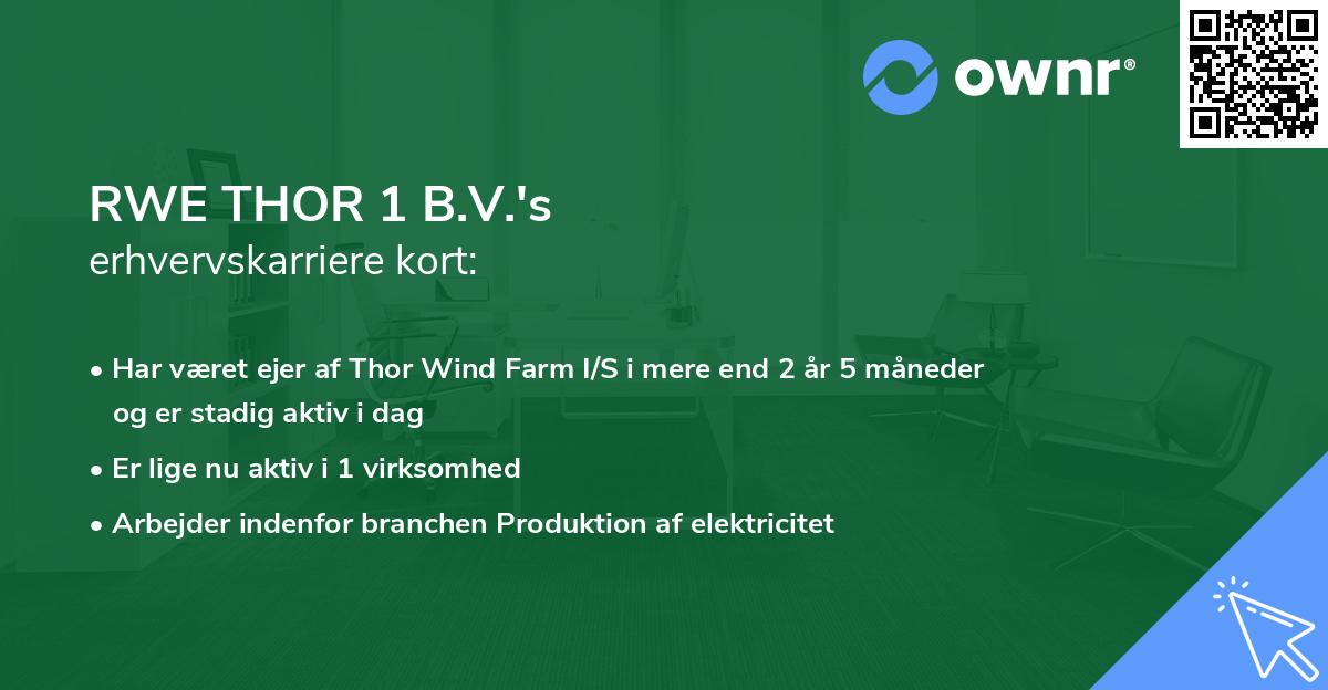 RWE THOR 1 B.V.'s erhvervskarriere kort