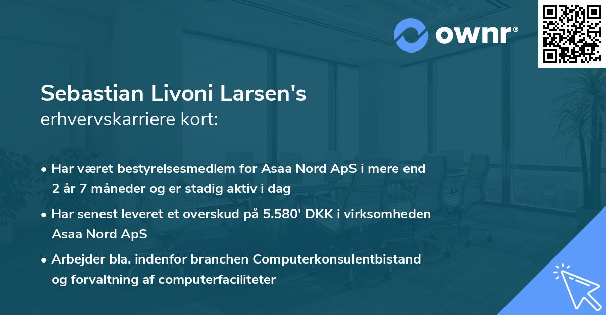 Sebastian Livoni Larsen's erhvervskarriere kort