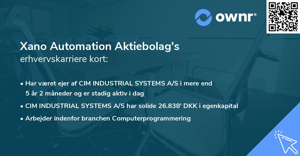 Xano Automation Aktiebolag's erhvervskarriere kort