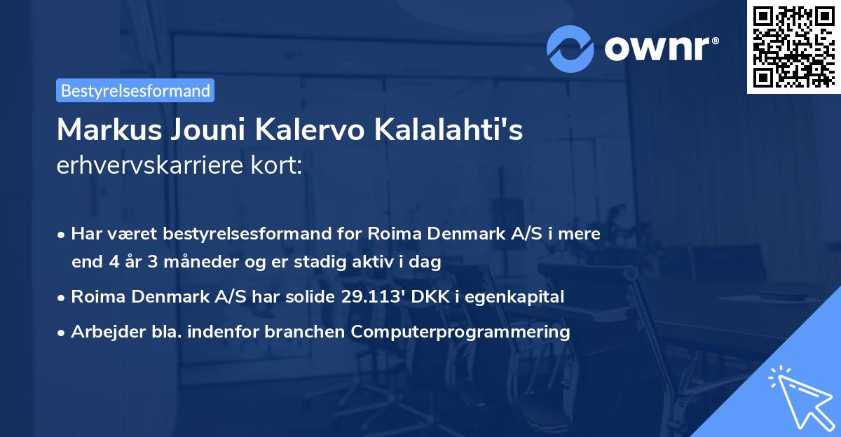 Markus Jouni Kalervo Kalalahti's erhvervskarriere kort