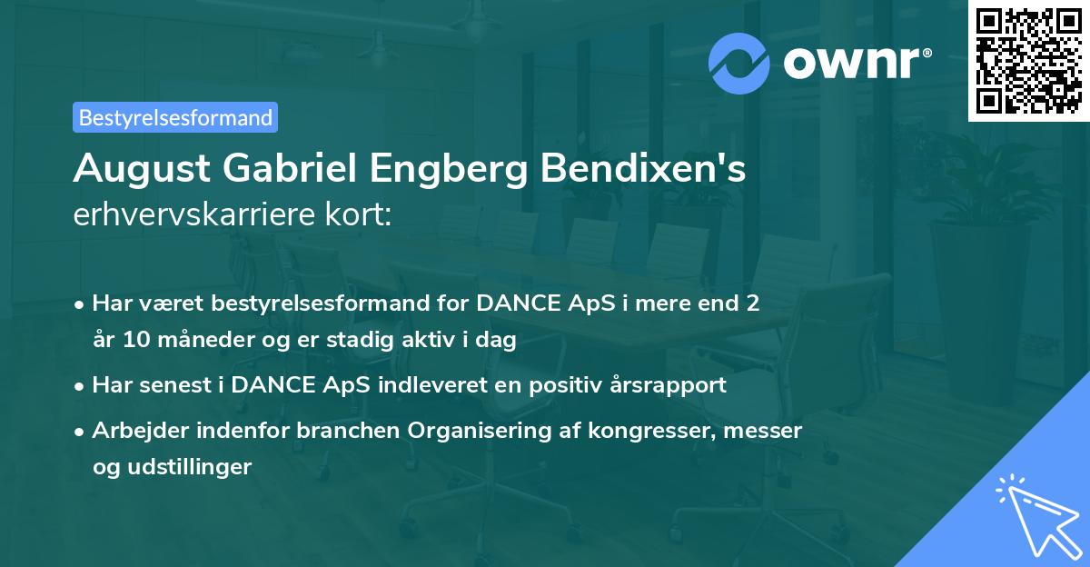 August Gabriel Engberg Bendixen's erhvervskarriere kort