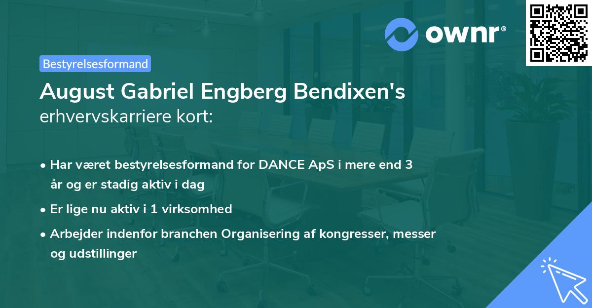 August Gabriel Engberg Bendixen's erhvervskarriere kort