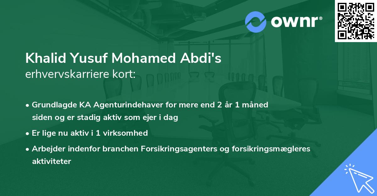 Khalid Yusuf Mohamed Abdi's erhvervskarriere kort