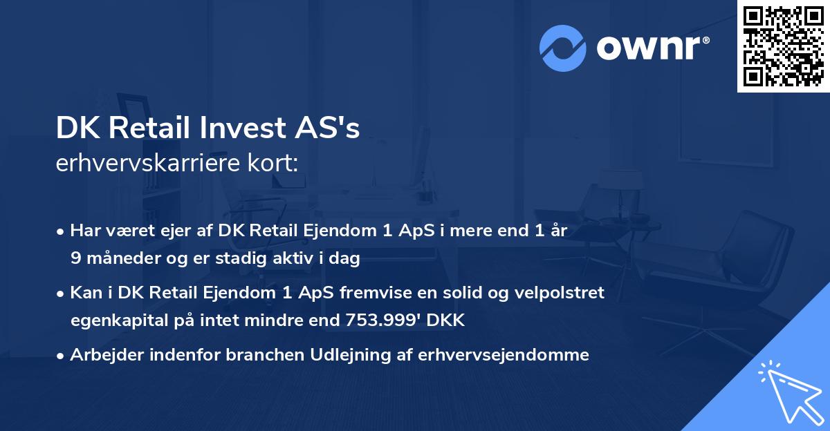 DK Retail Invest AS's erhvervskarriere kort