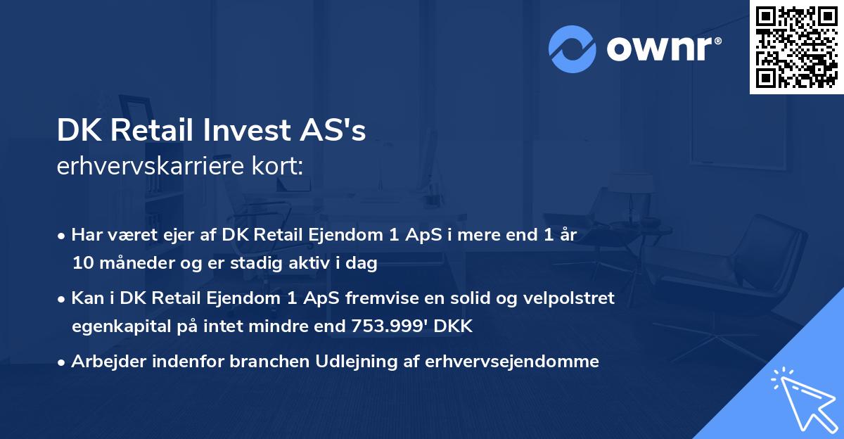 DK Retail Invest AS's erhvervskarriere kort