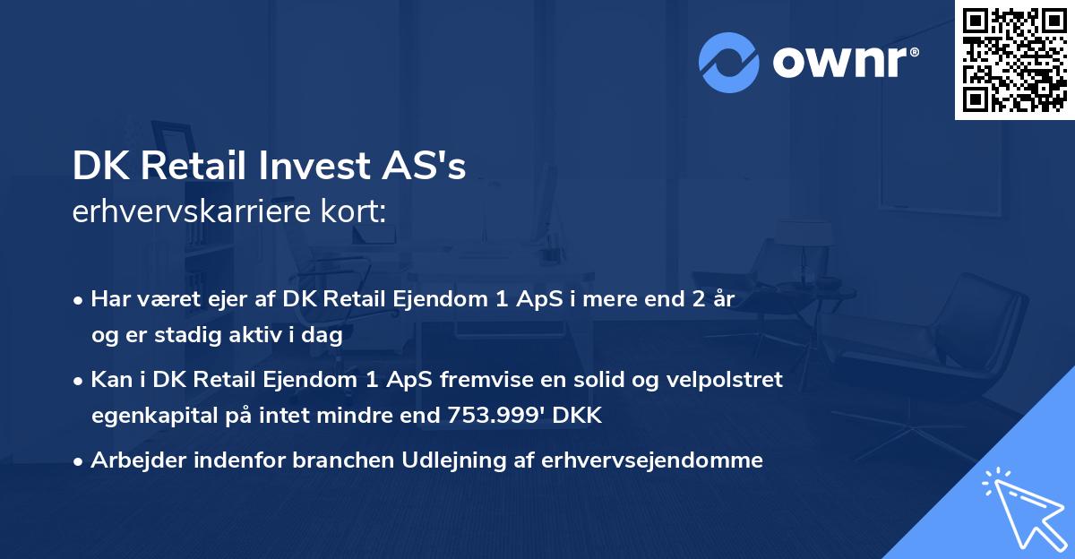 DK Retail Invest AS's erhvervskarriere kort