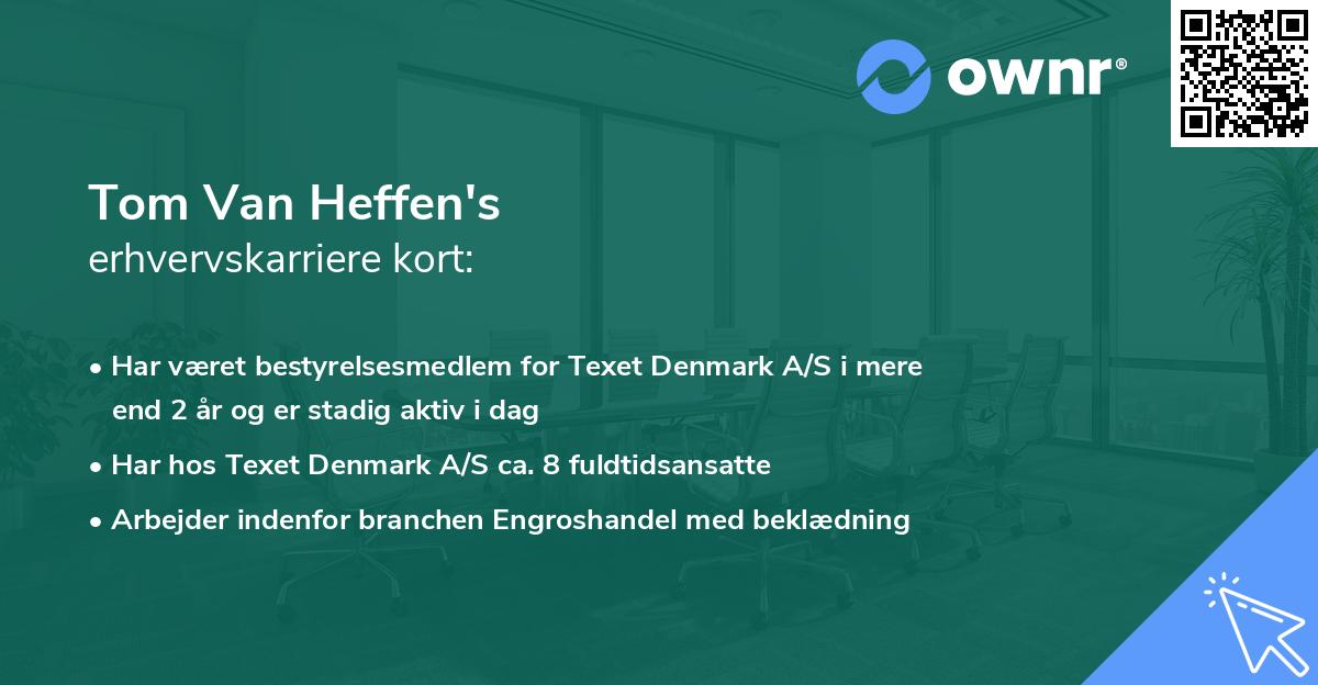 Tom Van Heffen's erhvervskarriere kort