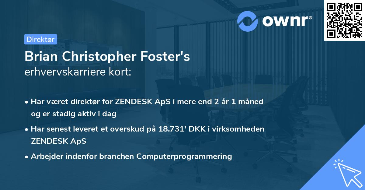 Brian Christopher Foster's erhvervskarriere kort