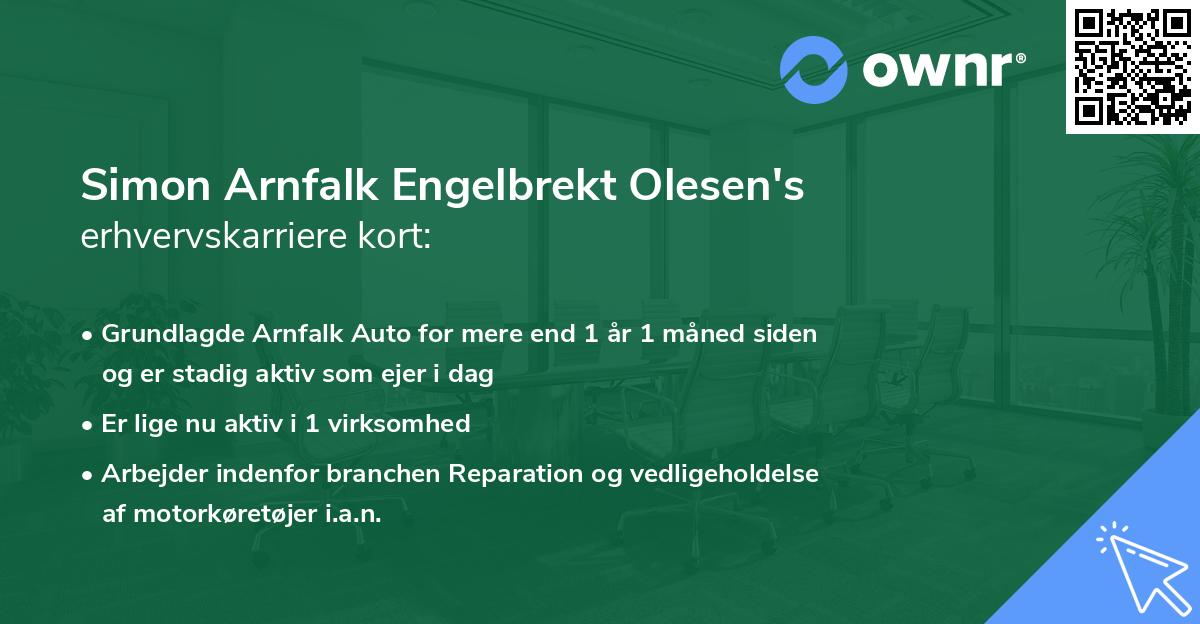 Simon Arnfalk Engelbrekt Olesen's erhvervskarriere kort