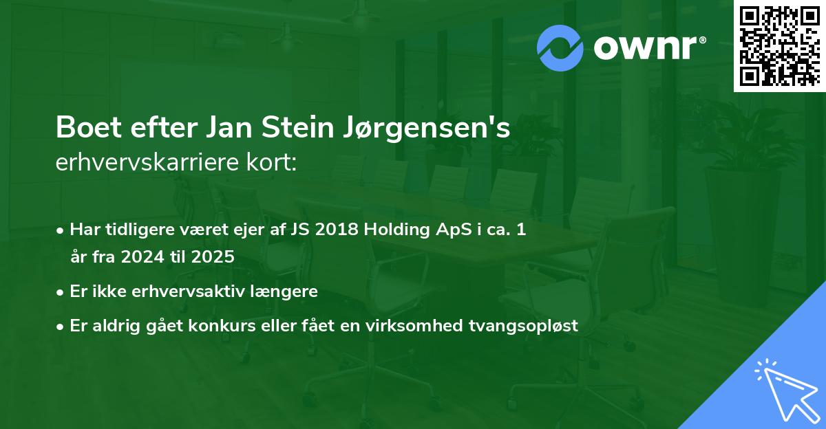 Boet efter Jan Stein Jørgensen's erhvervskarriere kort