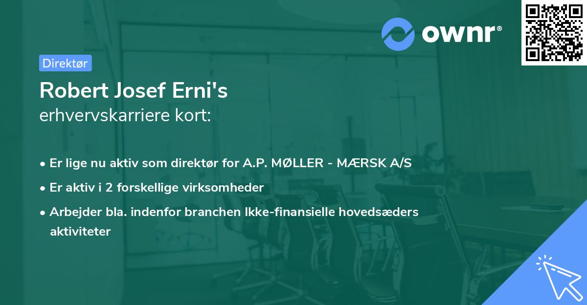 Robert Josef Erni's erhvervskarriere kort