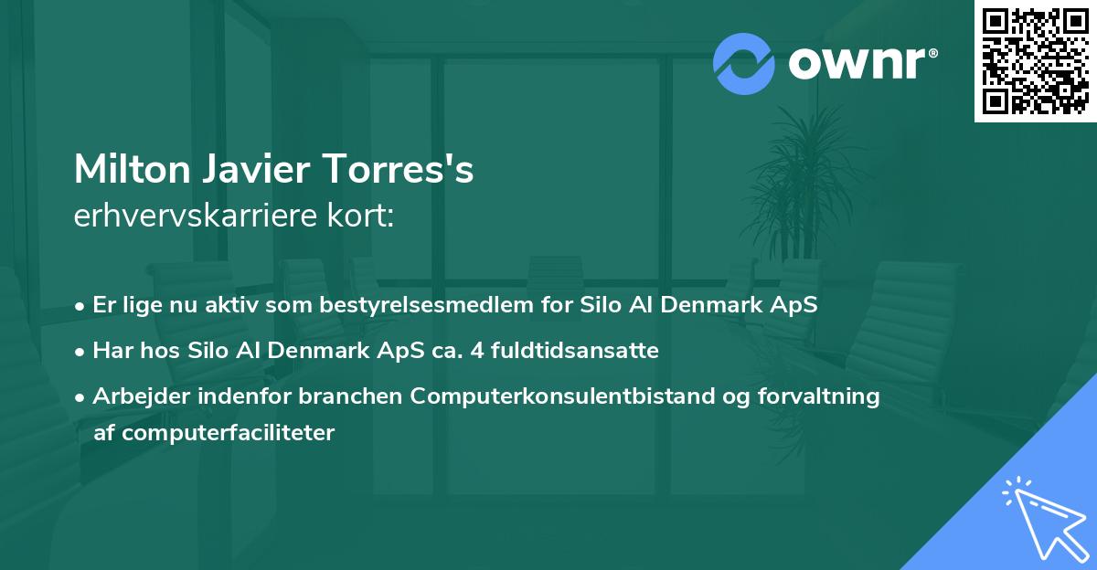 Milton Javier Torres's erhvervskarriere kort