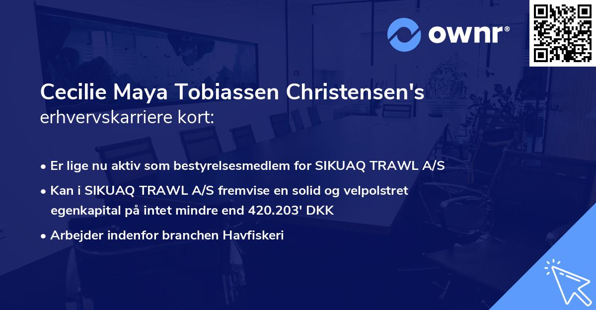 Cecilie Maya Tobiassen Christensen's erhvervskarriere kort