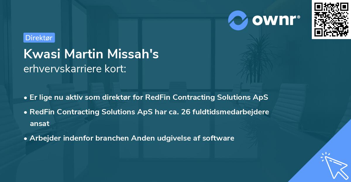 Kwasi Martin Missah's erhvervskarriere kort