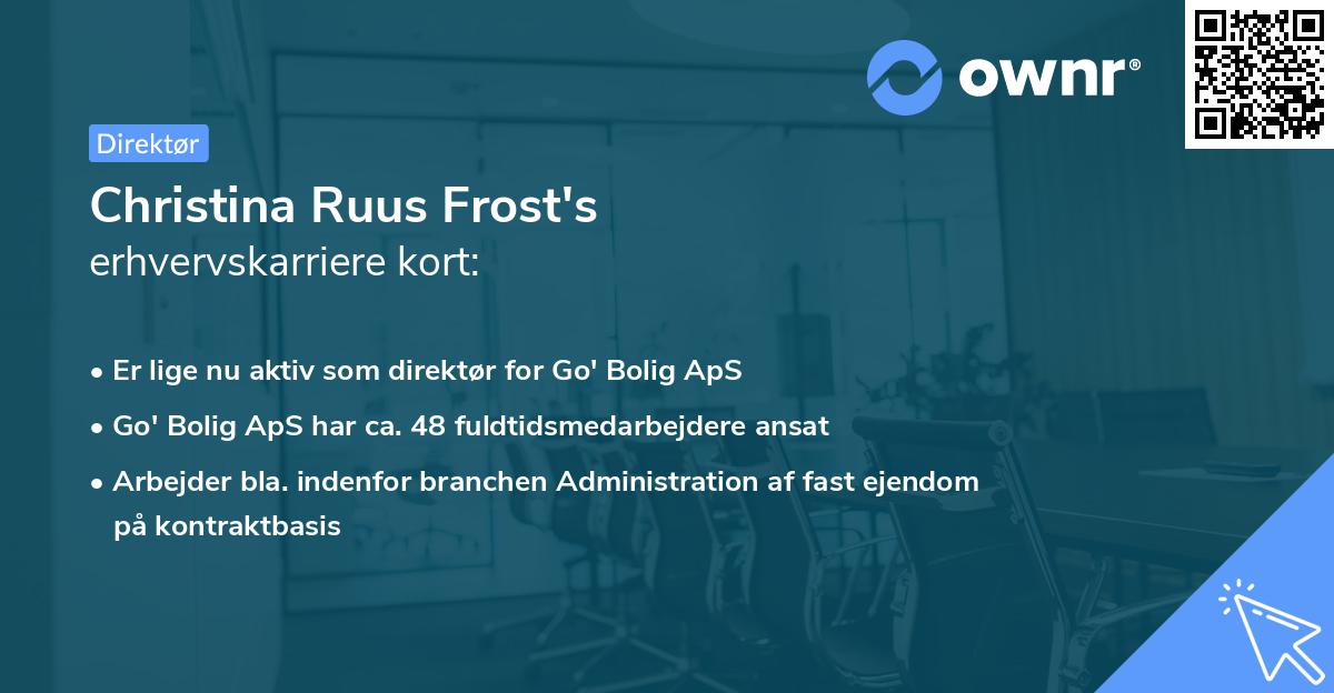 Christina Ruus Frost's erhvervskarriere kort