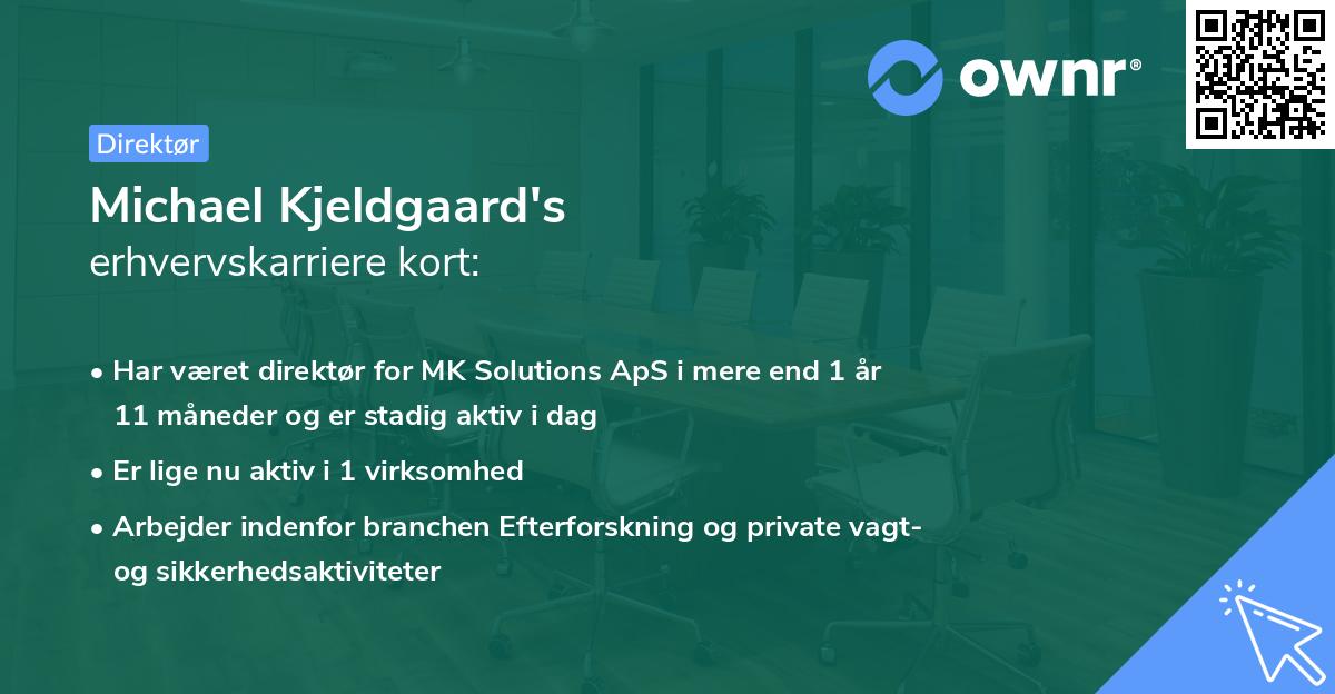 Michael Kjeldgaard's erhvervskarriere kort