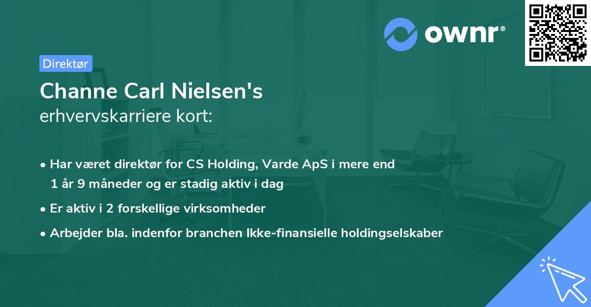 Channe Carl Nielsen's erhvervskarriere kort
