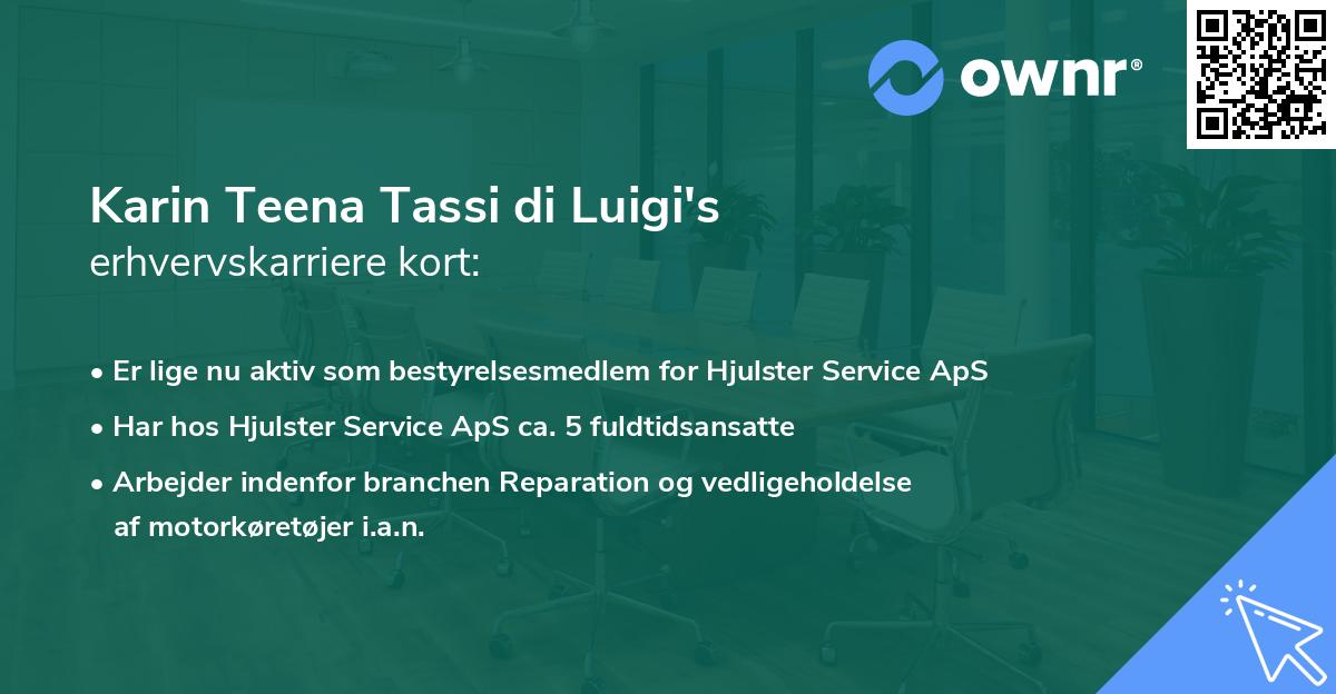 Karin Teena Tassi di Luigi's erhvervskarriere kort