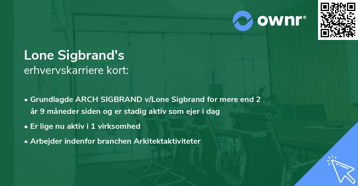 Lone Sigbrand's erhvervskarriere kort