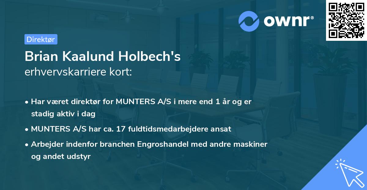 Brian Kaalund Holbech's erhvervskarriere kort