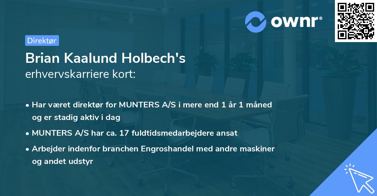 Brian Kaalund Holbech's erhvervskarriere kort