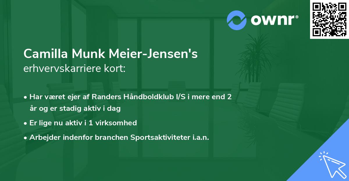 Camilla Munk Meier-Jensen's erhvervskarriere kort