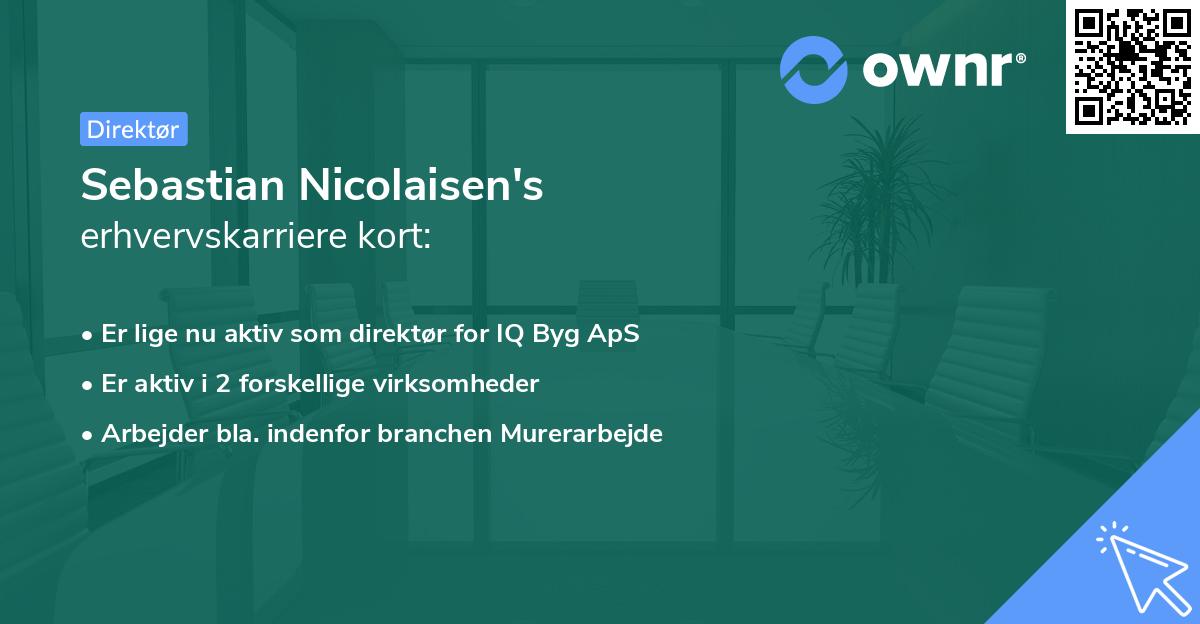 Sebastian Nicolaisen's erhvervskarriere kort
