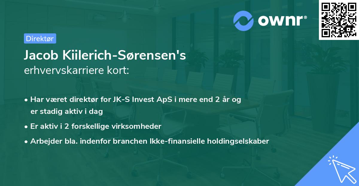 Jacob Kiilerich-Sørensen's erhvervskarriere kort