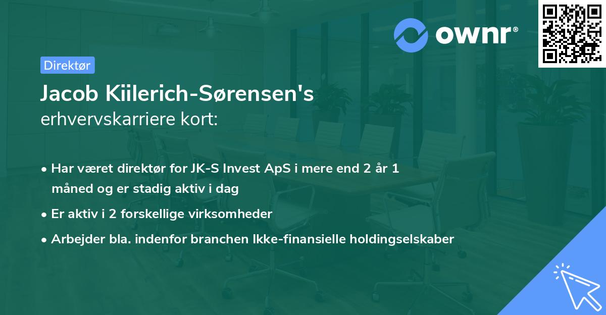 Jacob Kiilerich-Sørensen's erhvervskarriere kort