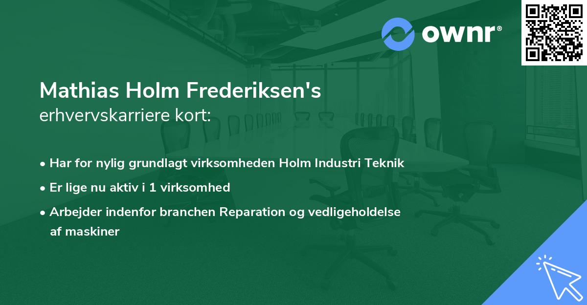 Mathias Holm Frederiksen's erhvervskarriere kort