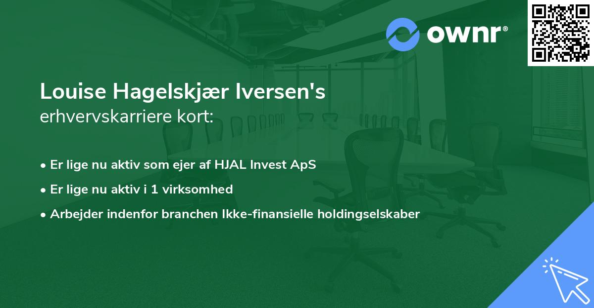 Louise Hagelskjær Iversen's erhvervskarriere kort