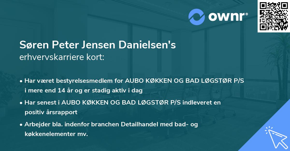 Søren Peter Jensen Danielsen's erhvervskarriere kort