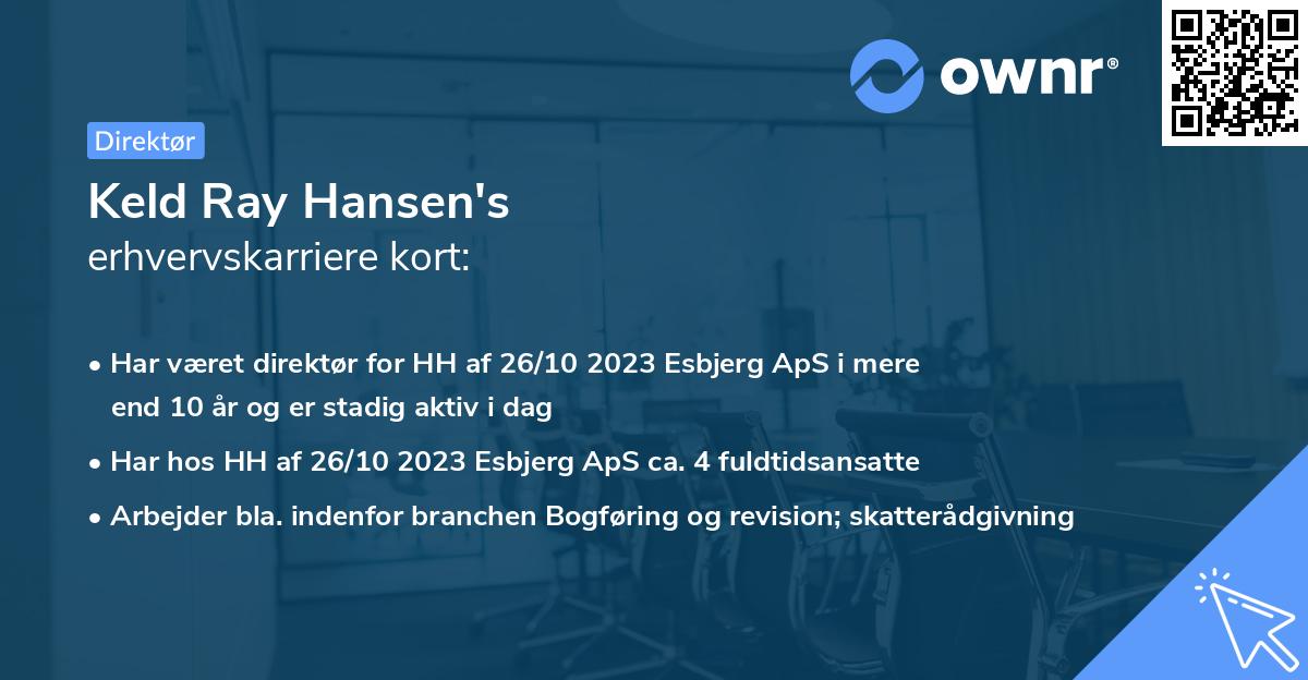 Keld Ray Hansen's erhvervskarriere kort