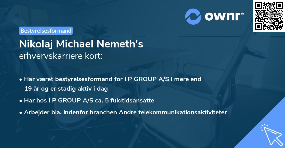Nikolaj Michael Nemeth's erhvervskarriere kort