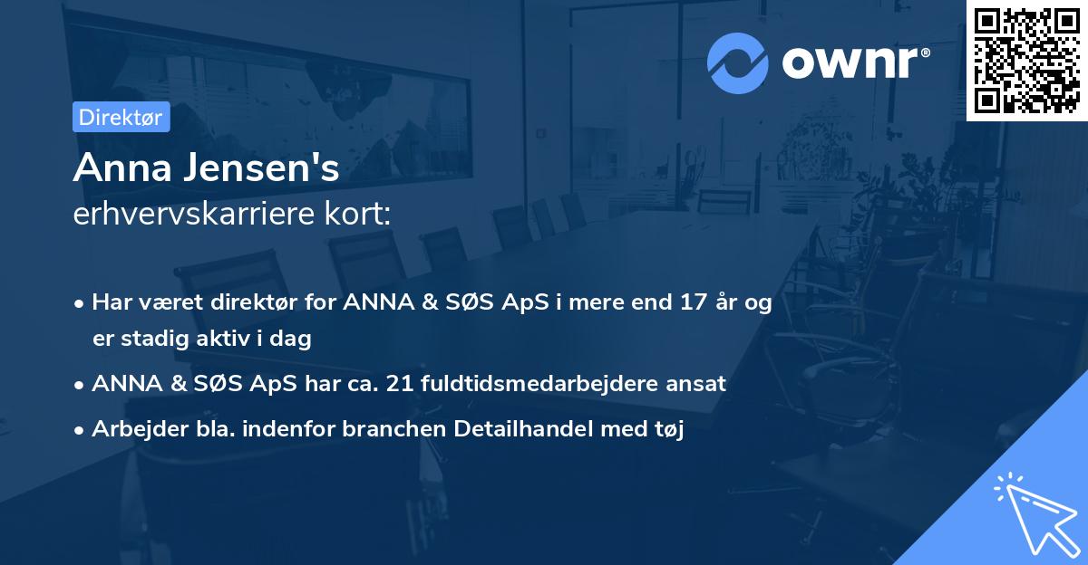Anna Jensen's erhvervskarriere kort