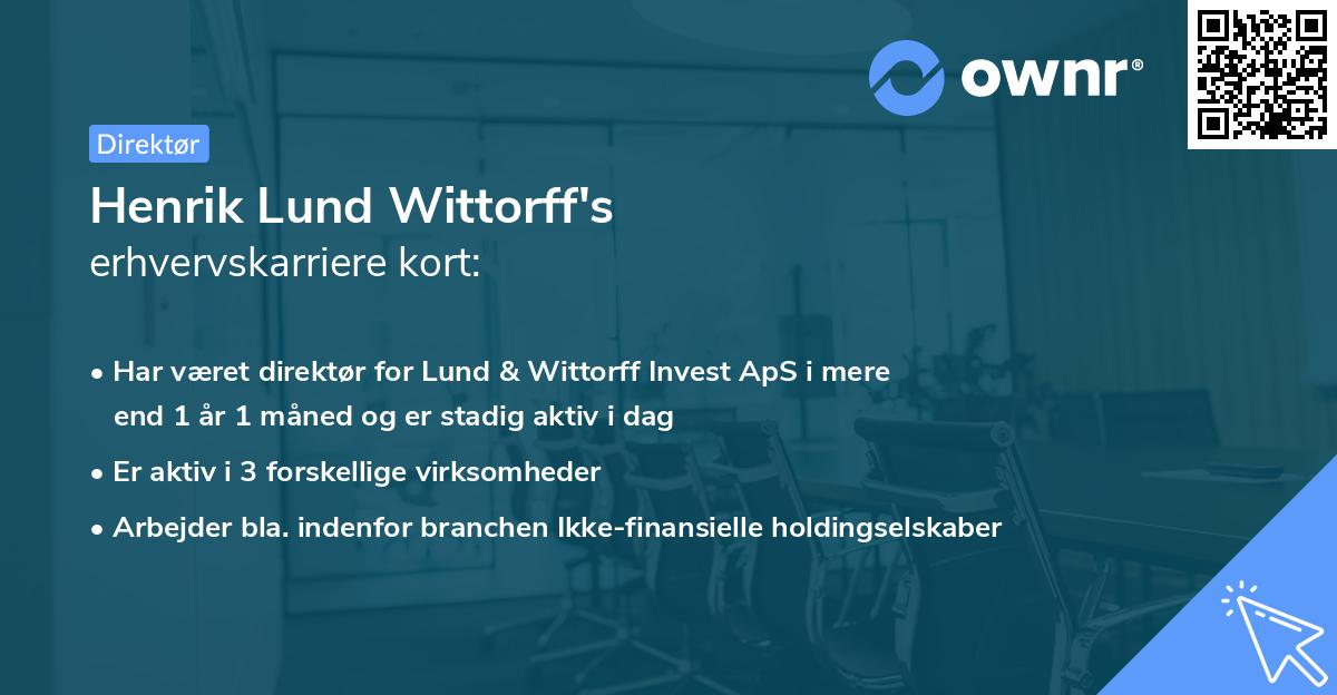Henrik Lund Wittorff's erhvervskarriere kort